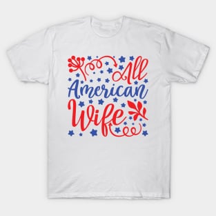 All American Wife T-Shirt